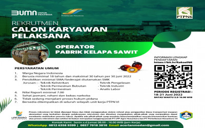 Gasssss Bro,,,,ini ada loker buat kalian bekerja sebagai Operator Pabrik Kelapa Sawit di BUMN PTPN VI